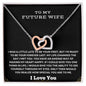 To My Future Wife - Interlocking Hearts Necklace