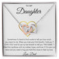 To My Daughter Love Dad -Interlocking Hearts Necklace