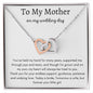 To My Mother on my wedding day - Interlocking Hearts Necklace