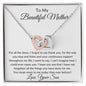 To My Beautiful Mother - Interlocking Hearts Necklace