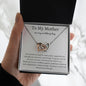 To My Mother on my wedding day - Interlocking Hearts Necklace