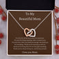 To My Beautiful Mom - Interlocking Hearts Necklace
