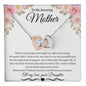 To My Amazing Mother Love Daughter - Interlocking Hearst Necklace