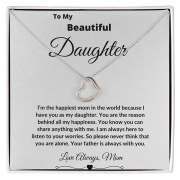 To My Beautiful Daughter Love Mom - Delicate Heart Necklace
