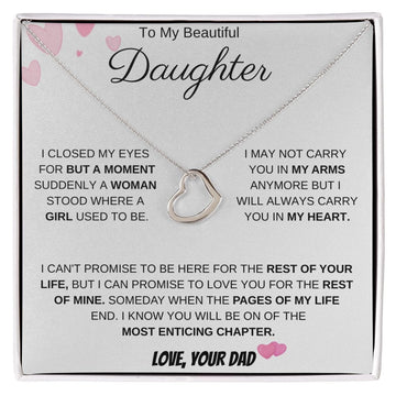 To My Beautiful Daughter Love Dad- Delicate Heart Necklace
