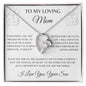 To My Loving Mom Love Your Son - Forever Love Necklace