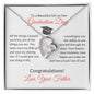 To A Beautiful Girl on Her Graduation Day Love your Father - Forever Love Necklace