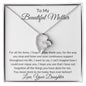 To My Beautiful Mother - Forever Love Necklace
