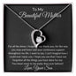 To My Beautiful Mother - Forever Love Necklace