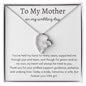 To My Mother on my wedding day - Forever Love Necklace
