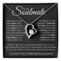 To My Soulmate - Forever Love Necklace