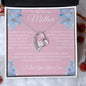 To My Loving Mother - Forever Love Necklace