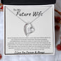 To My Future Wife - Forever Love Necklace