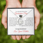 To A Beautiful Girl on Her Graduation Day Love Your Mother - Forever Love Necklace