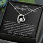 To My Beautiful Loving Mother - Forever Love Necklace