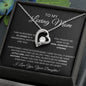 To My Loving Mother Love Daughter - Forever Love Necklace