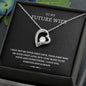 To My Future Wife - Forever Love Necklace