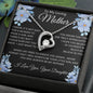 To My Loving Mother -Love Knot Necklace