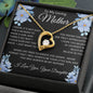 To My Loving Mother -Love Knot Necklace