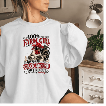 100% Farm Girl – Cluck Around & Find Out
