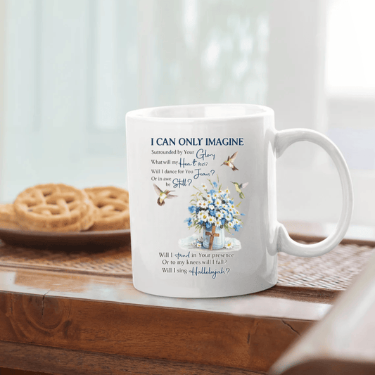 I Can Only Imagine – Surrounded by Glory Mug