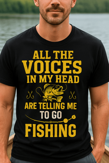 The Voices in My Head Are Telling Me to Go Fishing