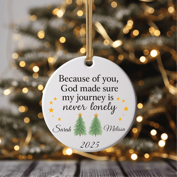Because of You – Personalized Friendship Christmas Ornament