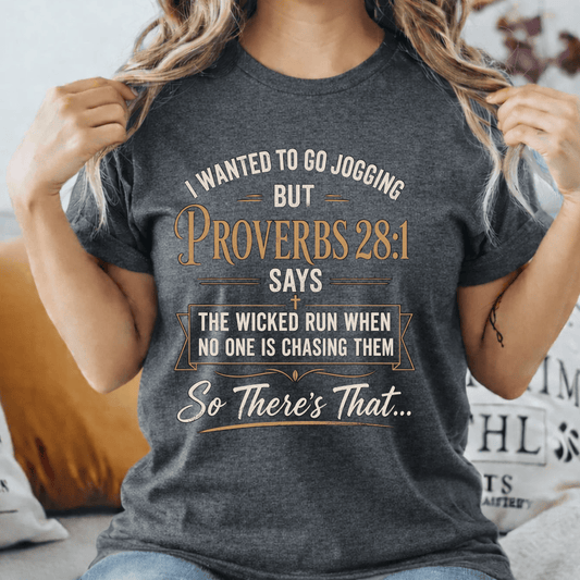 Proverbs 28:1 T-shirt