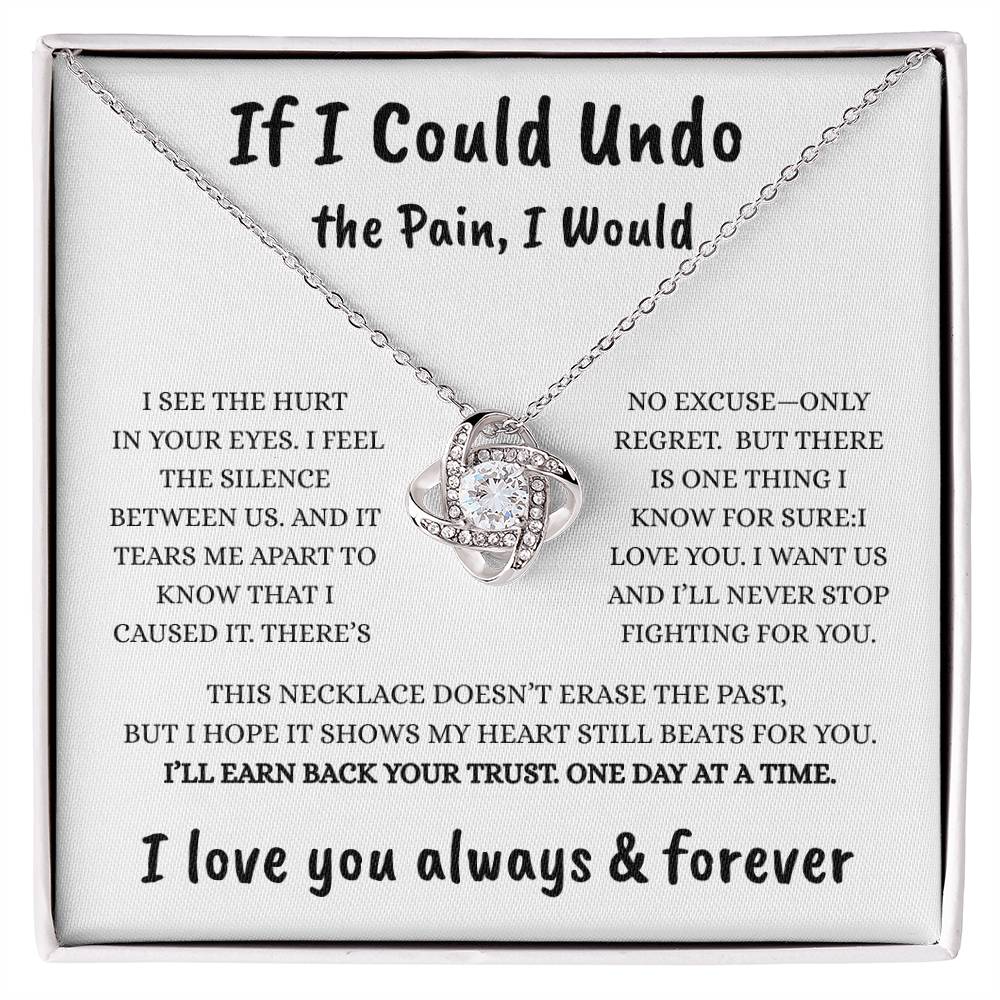 If I Could Undo the Pain – Love Knot Necklace