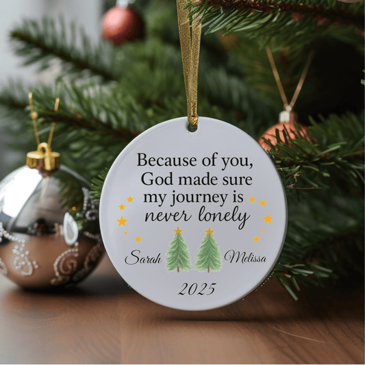 Because of You – Personalized Friendship Christmas Ornament