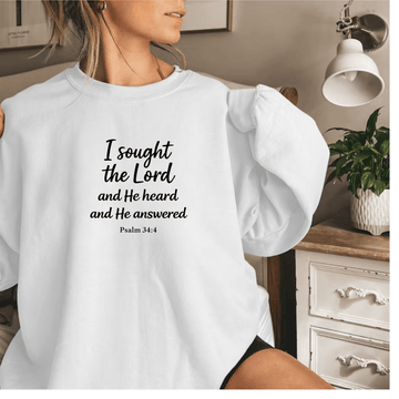 I sought the Lord......and He heard