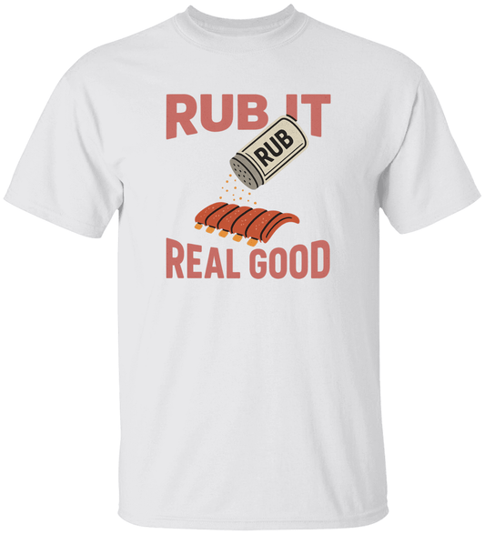 Rub It Real Good