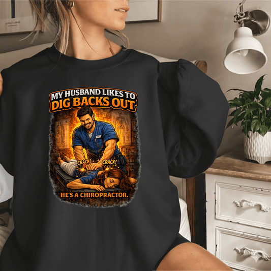 My Husband Does It All – Chiropractor Edition