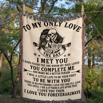 To My Only Love Woven Blanket