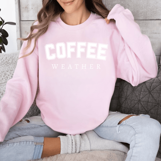 Coffee Weather Sweatshirt