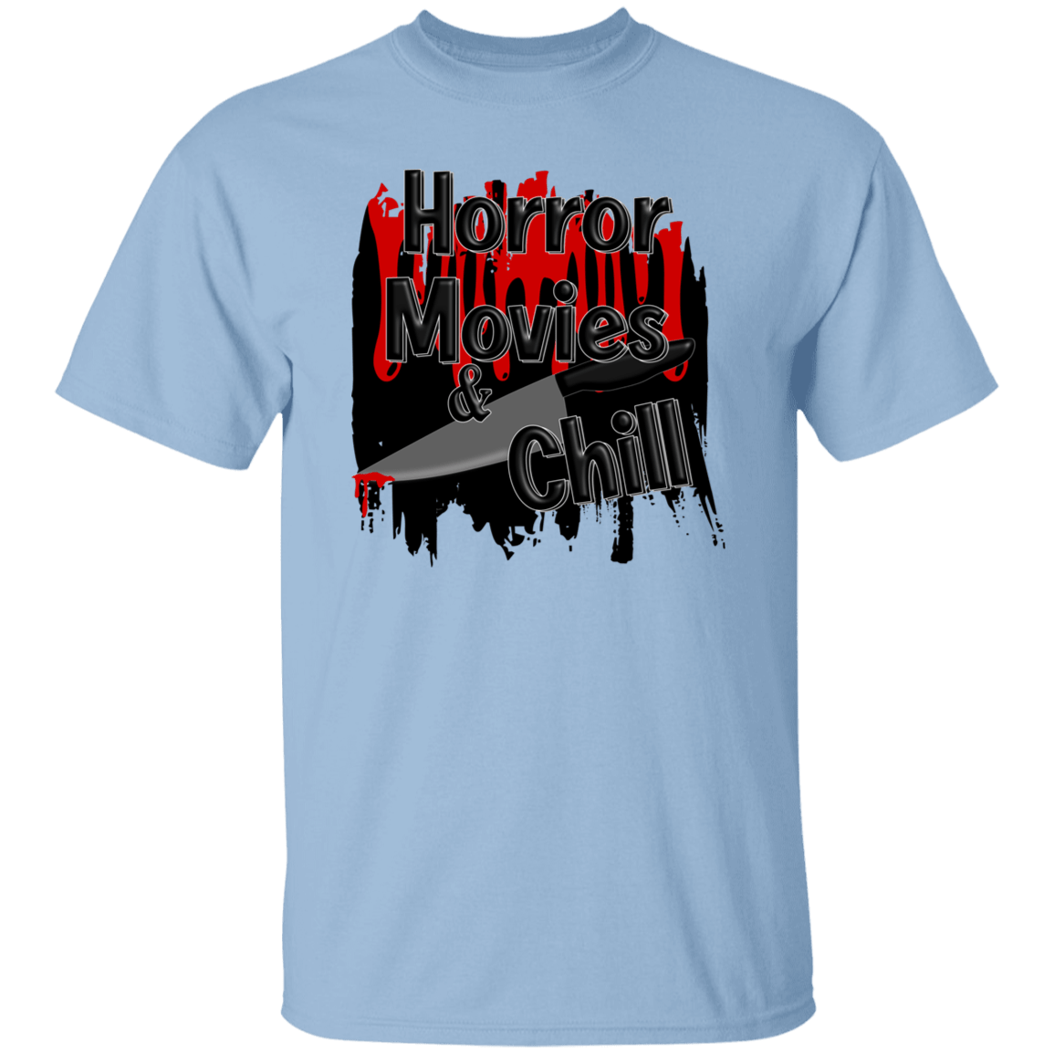 Horror Movies & Chill T-Shirt
