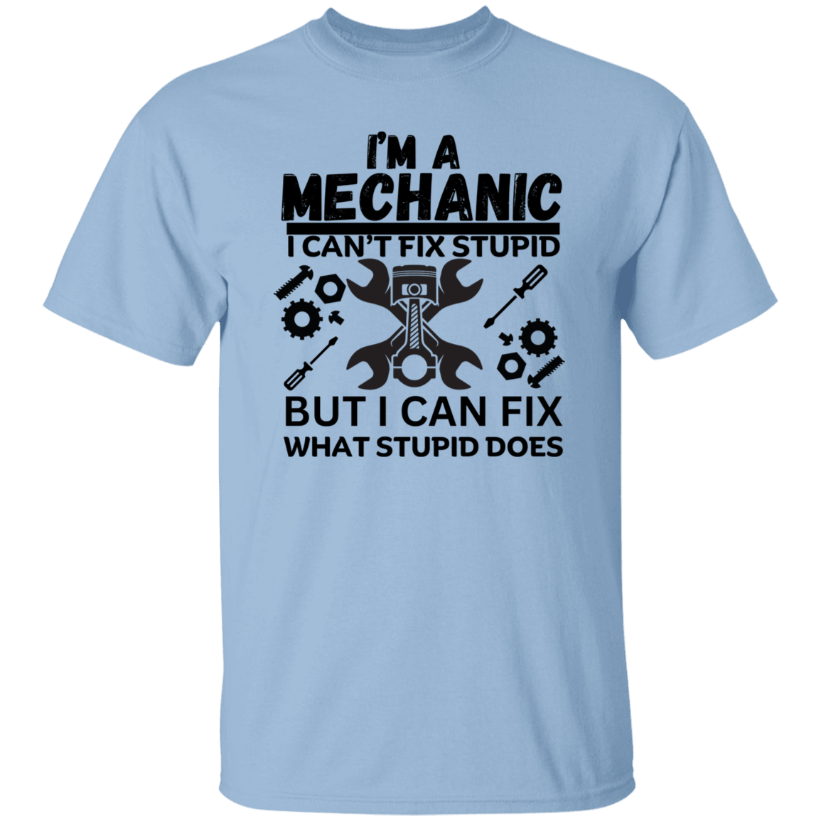 I'm a Mechanic T-Shirt