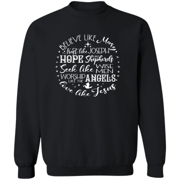 Believe Like Mary Crewneck Pullover Sweatshirt