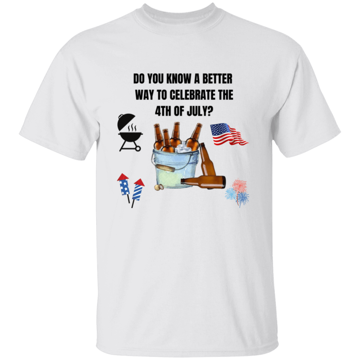 A Better Way To Celebrate T-Shirt