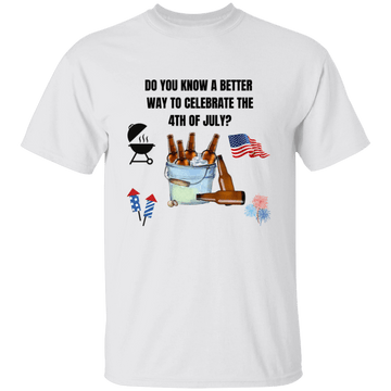 A Better Way To Celebrate T-Shirt