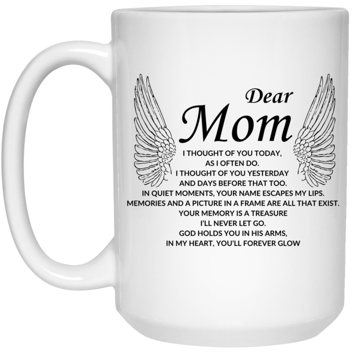 Dear Mom 15 oz Mug