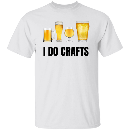 I Do Crafts T-Shirt