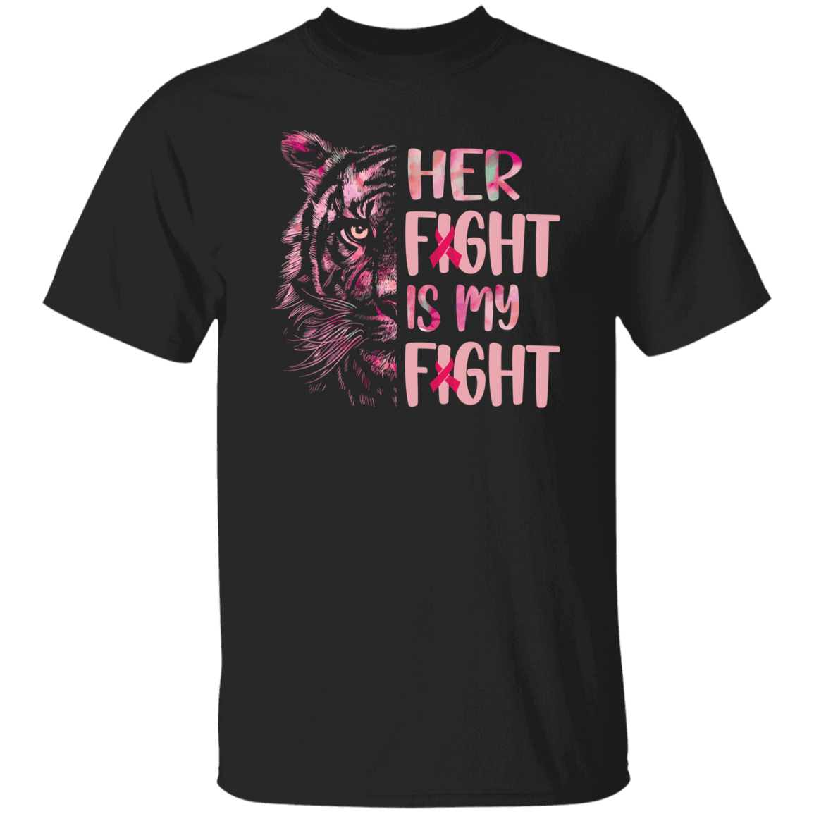 Her fight is my fight T-Shirt
