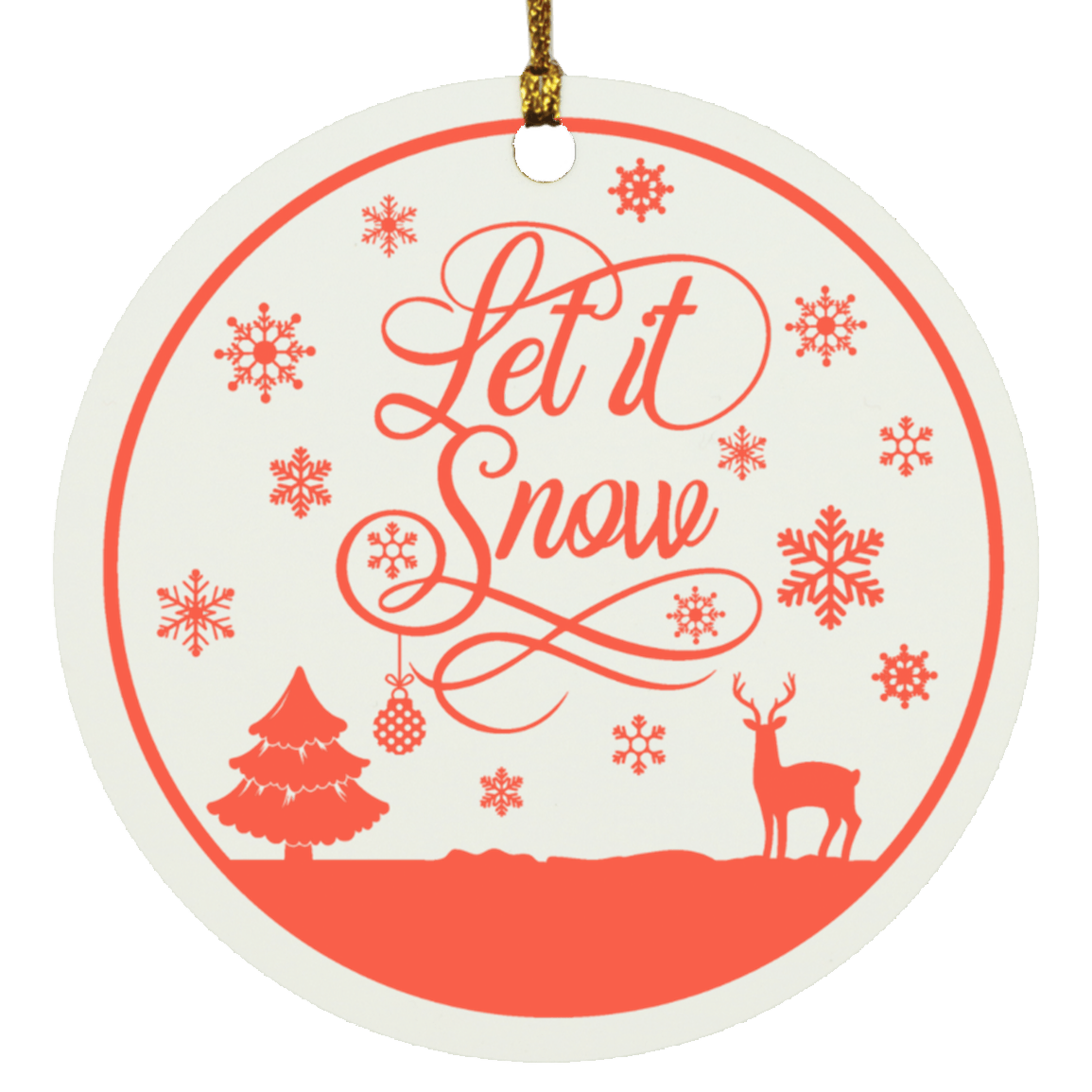 Let It Snow Ornament