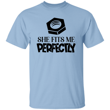 She fits Me...T-Shirt
