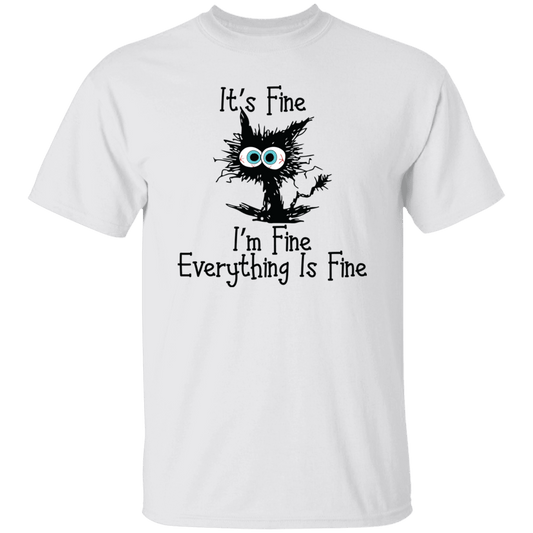 I'm Fine T-Shirt