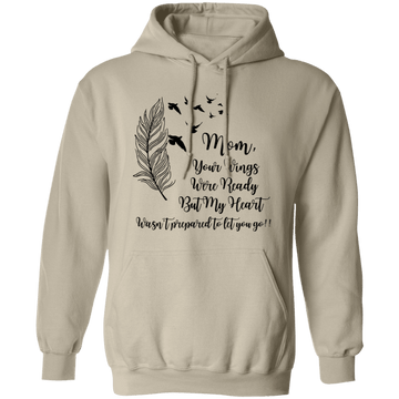 Mom your wings... Pullover Hoodie