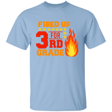 Fired Up For 3rd Grade Youth 100% Cotton T-Shirt