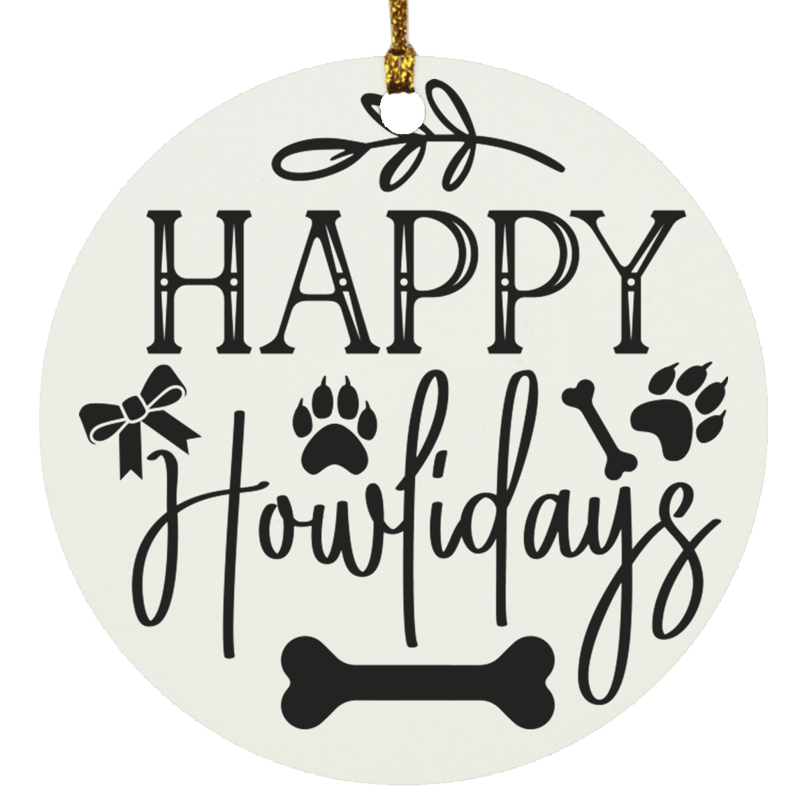 Happy Howlidays Ornament