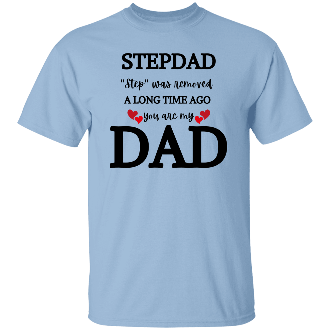 Stepdad T-Shirt